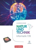 Cover: Natur und Technik - Informatik - Allgemeine Ausgabe ab 2024 - 7./8. Schuljahr - Cornelsen Verlag