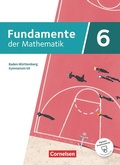 Cover: Fundamente der Mathematik - Baden-W&uuml;rttemberg ab 2025 - 6. Schuljahr - Cornelsen Verlag