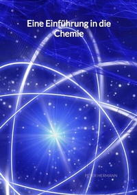 Abbildung von: Eine Einführung in die Chemie - Jaltas Books