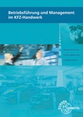 Cover: Betriebsf&uuml;hrung und Management im Kfz-Handwerk - Europa-Lehrmittel
