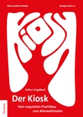 Cover: Der Kiosk - Tectum Wissenschaftsverlag