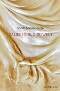 Cover: DALIEGENDE. UNBEWEGT - Edition fabrik.transit