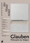 Cover: Der Blaue Reiter. Journal f&uuml;r Philosophie / Glauben - der blaue reiter Verlag f&uuml;r Philosophie