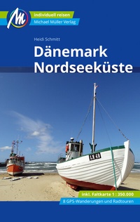 Abbildung von: Dänemark Nordseeküste Reiseführer Michael Müller Verlag - Michael Müller Verlag