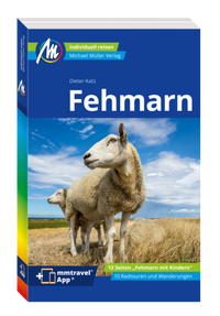 Abbildung von: MICHAEL MÜLLER REISEFÜHRER Fehmarn - Michael Müller Verlag