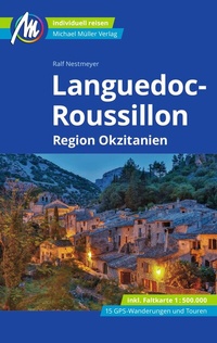 Abbildung von: Languedoc-Roussillon Reiseführer Michael Müller Verlag - Michael Müller Verlag