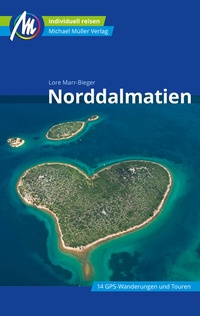 Abbildung von: Norddalmatien Reiseführer Michael Müller Verlag - Michael Müller Verlag