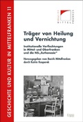 Bild: Tr&auml;ger von Heilung und Vernichtung - Ergon