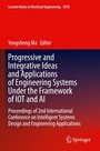 Cover: Progressive and Integrative Ideas and Applications of Engineering Systems Under the Framework of IOT and AI - Springer