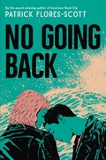 Cover: No Going Back - Little, Brown Books for Young Readers