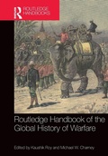 Cover: Routledge Handbook of the Global History of Warfare - Routledge