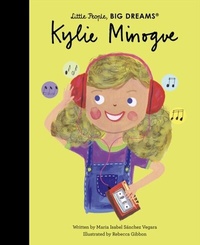 Abbildung von: Kylie Minogue: Volume 111 - Frances Lincoln Children's Books