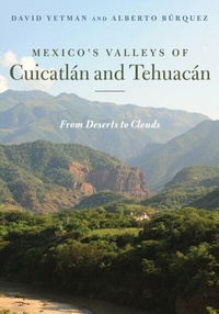 Abbildung von: Mexico's Valleys of Cuicatlan and Tehuacan - University of Arizona Press
