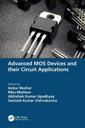 Cover: Advanced MOS Devices and their Circuit Applications - CRC Press