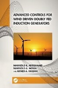 Enlarge image Cover: Advanced Controls for Wind Driven Doubly Fed Induction Generators - CRC Press