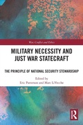 Cover: Military Necessity and Just War Statecraft - Routledge