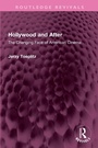 Cover: Hollywood and After - Routledge