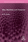 Cover: Man, Machines and Tomorrow - Routledge