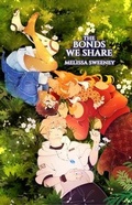Cover: The Bonds We Share - Melissa Sweeney