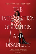 Cover: The Intersection of Fashion and Disability - Bloomsbury Visual Arts