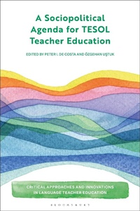 Abbildung von: A Sociopolitical Agenda for TESOL Teacher Education - Bloomsbury Academic