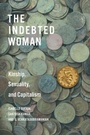 Cover: The Indebted Woman - Stanford University Press