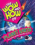 Cover: The Wow and How of Planet Earth - Wayland