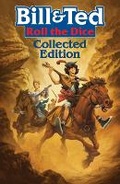 Cover: Bill & Ted: Roll the Dice - Incendium