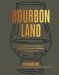 Cover: Bourbon Land - Workman Publishing Company