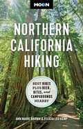 Cover: Moon Northern California Hiking (First Edition) - Moon Travel