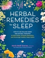 Cover: Herbal Remedies for Sleep - Storey Publishing, LLC