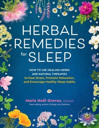 Enlarge image Cover: Herbal Remedies for Sleep - Storey Publishing LLC