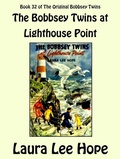 Cover: The Bobbsey Twins at Lighthouse Point - Alien eBooks