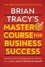 Cover: Brian Tracy's Master Course For Business Success - G&D Media