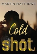 Cover: Cold Shot - Olympia Publishers