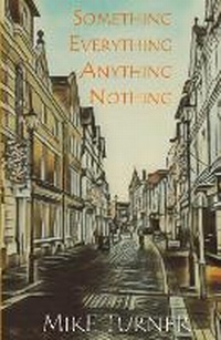 Enlarge image Cover: Something, Everything, Anything, Nothing - BookVAULT Publishing
