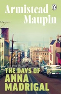 Cover: The Days of Anna Madrigal - Penguin (Transworld)