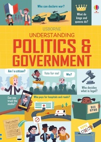 Enlarge image Cover: Understanding Politics and Government - Usborne Publishing Ltd