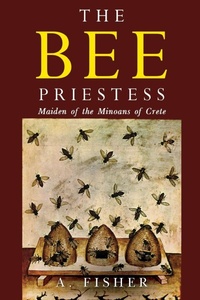 Enlarge image Cover: The Bee Priestess - Olympia Publishers