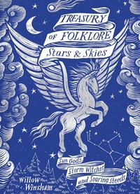 Abbildung von: Treasury of Folklore: Stars and Skies - Batsford