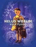 Cover: Hello World! - UK Book Publishing