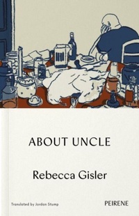 Enlarge image Cover: About Uncle - Peirene Press Ltd
