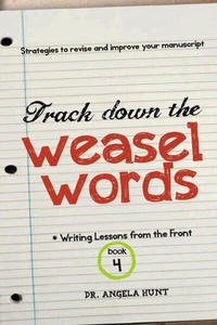 Enlarge image Cover: Track Down the Weasel Words - HuntHaven Press
