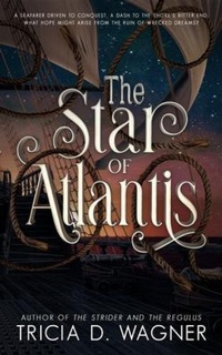 Enlarge image Cover: The Star of Atlantis - Lyridae Books