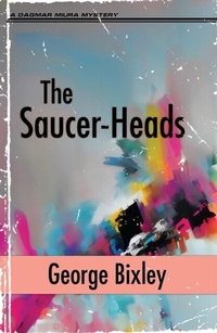Abbildung von: The Saucer-Heads - Dagmar Miura