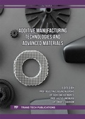 Cover: Additive Manufacturing Technologies and Advanced Materials - Trans Tech Publications Ltd