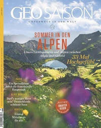 Abbildung von: GEO SAISON 06/2022 - Sommer in den Alpen - Gruner + Jahr Magazine