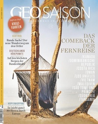 Abbildung von: GEO SAISON 10/2022 - Das Comeback der Fernreise - Gruner + Jahr Magazine