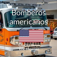 Abbildung von: Bomberos americanos - Books on Demand