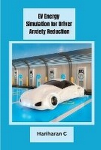 Abbildung von: EV Energy Simulation for Driver Anxiety Reduction - YOUNUS PUBLICATION